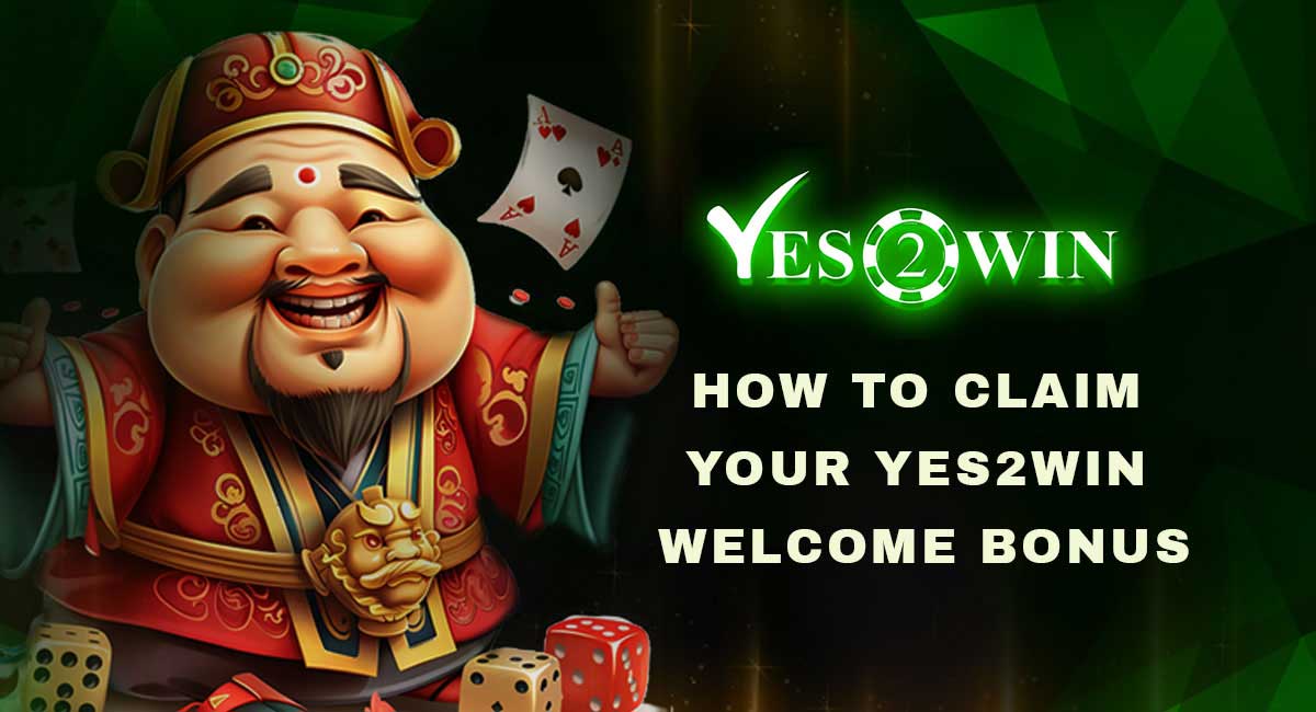 yes2win welcome bonus guide